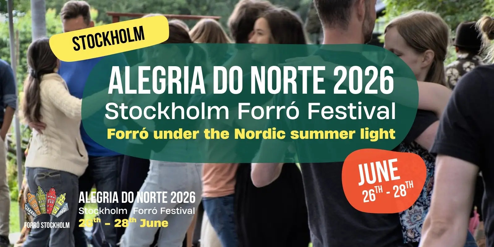 Alegria do Norte 2026 | June 26–28, Stockholm